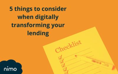 5 things to consider when digitally transforming your lending
